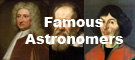 Famous Astronomers